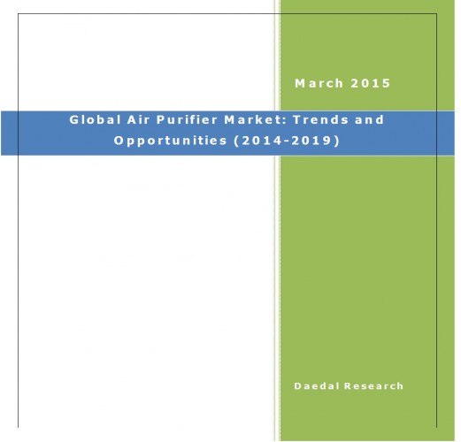 Global Air Purifier Market (2014-2019) - Research and Consulting Firm