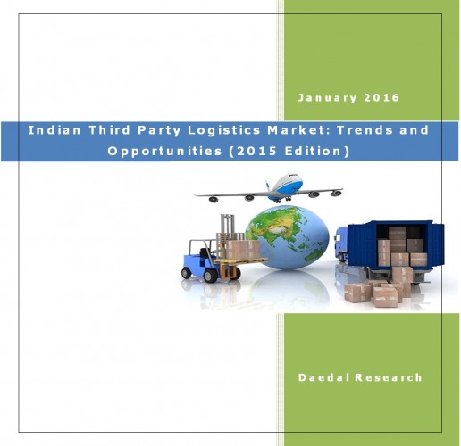 Indian Third Party Logistics Market (2015 Edition) - Business Market Research Reports