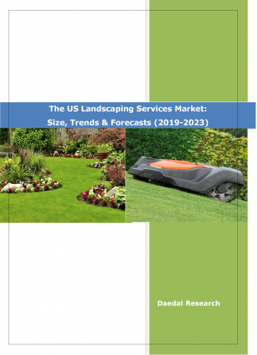 The US Landscaping Services Market & landscaping industry data Research Report Overview || Daedal Research