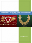 Get the Best China Jewellery Market| China Jewellery Market Research Firms in USA, Canada, UK.