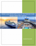 Global Cruise Market Report with Focus on The Premium Cruise Market (2018-2022 Edition)