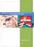 Best Online Video Advertising Market Report 2019