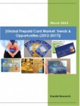 Global Prepaid Card Market (2012-2017) - Market Research Companies