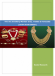 Get The US Jewellery Market | US Jewellery Market Research Reports