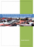 The US Vehicle Auction Market: Size and Forecasts (2021-2025 Edition)