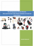 The US Equipment Rental Market | Growth,Trends and Forecast - 2020
