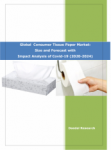 Global Consumer Tissue Paper Market | Growth,Trends and Forecast - 2020