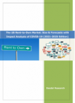 The US Rent-to-Own Market: Size & Forecast (2021-2025) with Impact Analysis of COVID-19