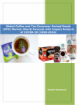 Global Coffee and Tea Consumer Packaged Goods (CPG) Market | Growth,Trends and Forecast - 2020